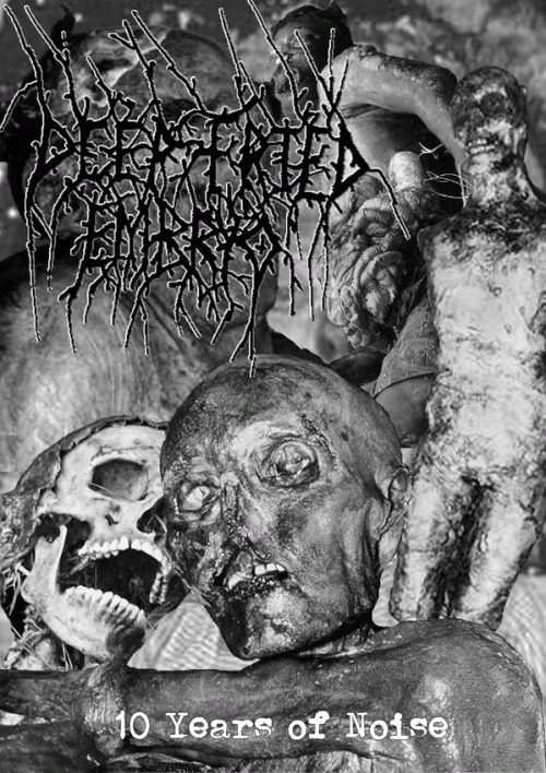 Deep Fried Embryo : 10 Years of Noise Deep Fried Embryo : 10 Years of Noise